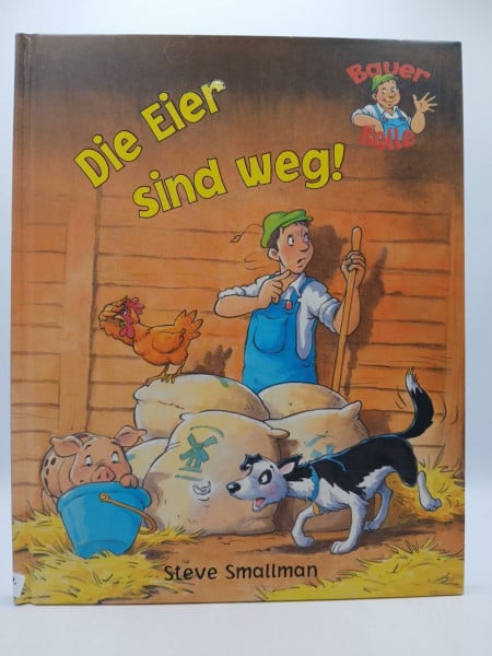 Bauer Bolle - Die Eier sind weg!