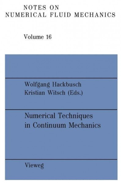 Numerical Techniques in Continuum Mechanics