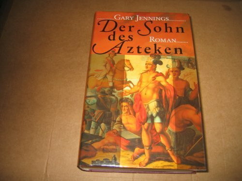 Der Sohn des Azteken