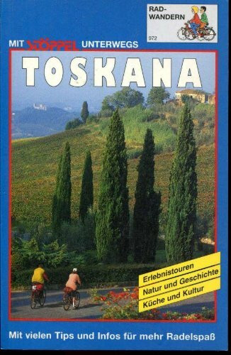 Radwandern Toskana