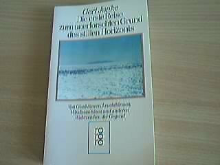 Die erste Reise zum unerforschten Grund des stillen Horizonts: Von Glashäusern, Leuchttürmen, Windmaschinen und anderen Wahrzeichen der Gegend