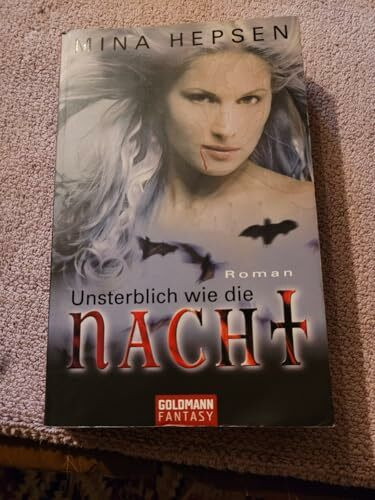 Unsterblich wie die Nacht: Roman