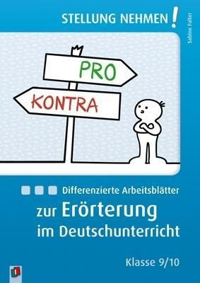 Differenzierte Arbeitsblätter zur Erörterung im Deutschunterricht