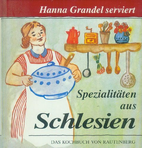 Hanna Grandel serviert schlesische Spezialitäten