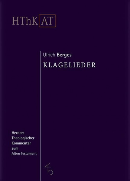 Klagelieder (Herders Theologischer Kommentar zum Alten Testament)