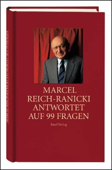 Marcel Reich-Ranicki antwortet auf 99 Fragen (insel taschenbuch)