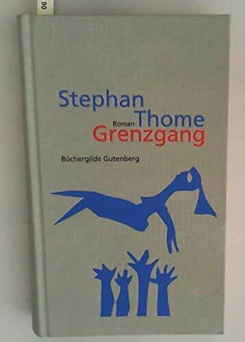 Grenzgang: Grenzgang: