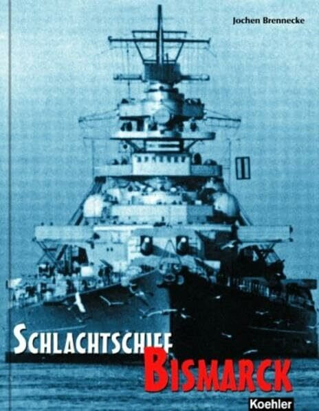 Schlachtschiff BISMARCK