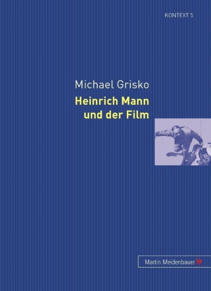 Heinrich Mann und der Film