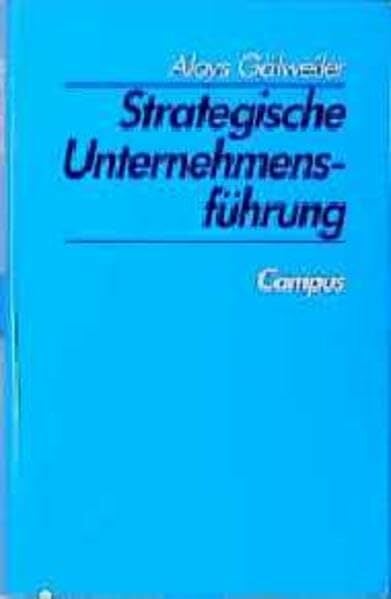 Strategische Unternehmensführung Strategische Unternehmensführung