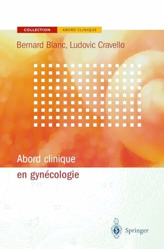 Abord clinique en gynécologie