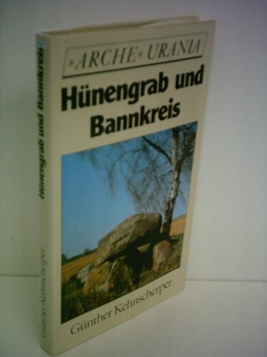 Hünengrab und Bannkreis