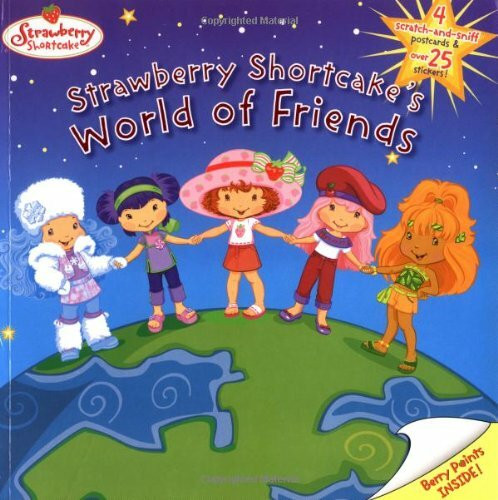 Strawberry Shortcake's World of Friends