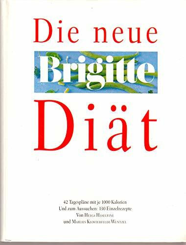 Die neue Brigitte-Diät