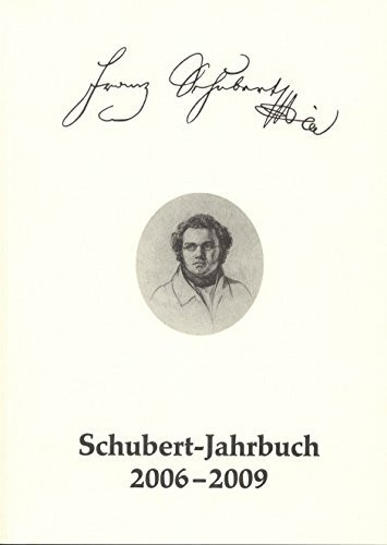 Schubert-Jahrbuch 2006-2009: Bericht über das Schubert-Symposium Düsseldorf 2008. "Schuberts Jugendhorizonte"