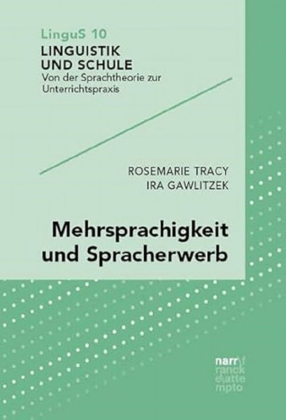 Mehrsprachigkeit und Spracherwerb (Linguistik und Schule)
