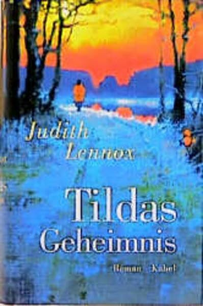 Tildas Geheimnis: Roman