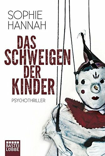 Das Schweigen der Kinder: Psychothriller