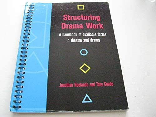 Structuring Drama Work