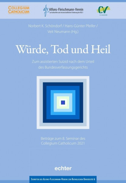 Würde, Tod und Heil