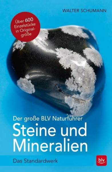 Der große BLV Naturführer Steine- und Mineralienführer