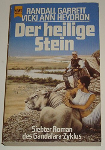 Der heilige Stein. Siebter Roman des Gandalara- Zyklus. ( Science Fiction).