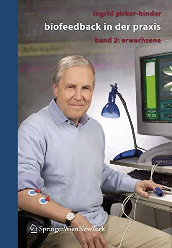 Biofeedback in der Praxis, Band 2 Erwachsene
