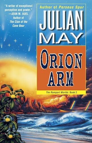 Orion Arm: The Rampart Worlds: Book 2 (The Rampart Worlds, 2, Band 2)