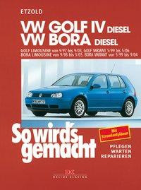 So wird's gemacht. VW Golf IV Diesel 68-150 PS ab 9/97 bis 9/03, Bora Diesel 68-115 PS ab 9/98