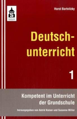 Deutschunterricht (Kompetent im Unterricht der Grundschule)