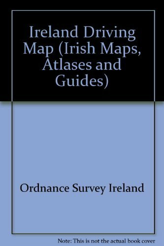 Ireland Driving Map (Irish Maps, Atlases and Guides)