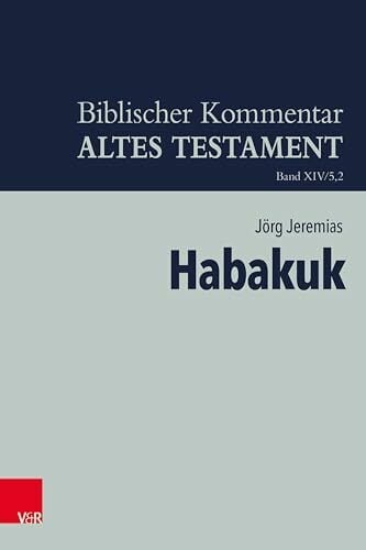 Habakuk (Biblischer Kommentar Altes Testament - Bandausgaben) Habakuk (Biblischer Kommentar Altes Testament - Bandausgaben)