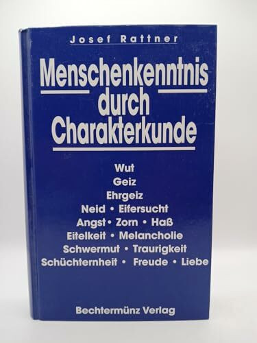 Menschenkenntnis durch Charakterkunde