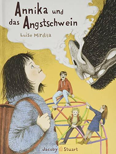 Annika und das Angstschwein