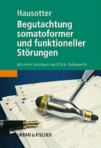 Begutachtung funktioneller Störungen