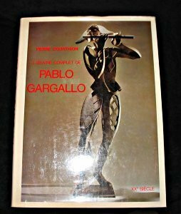 Pablo Gargallo, (L'Œuvre complet) (French Edition)