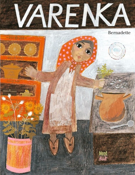 Varenka: Nach einer russischen Legende erzählt und illustriert