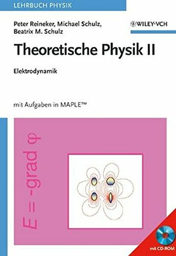 Theoretische Physik II: Elektrodynamik