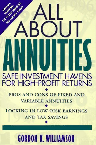 All About Annuities: Safe Investment Havens for High Profit Returns