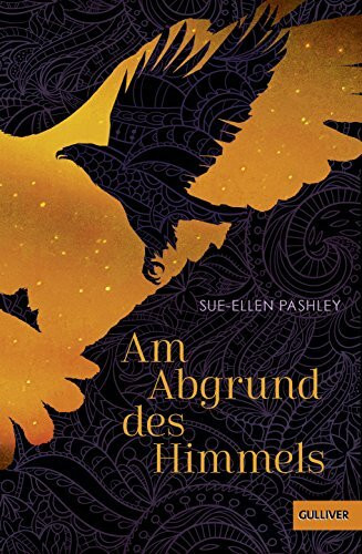 Am Abgrund des Himmels: Roman