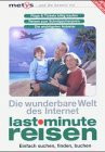 last-minute-reisen: Die wunderbare Welt es Internet