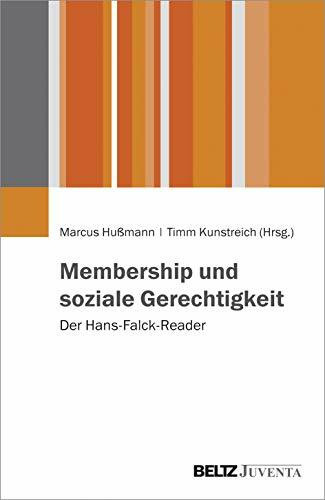 Membership und soziale Gerechtigkeit: Der Hans-Falck-Reader