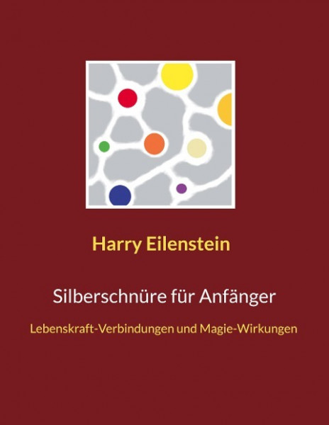 Silberschnüre für Anfänger