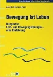 Bewegung ist Leben