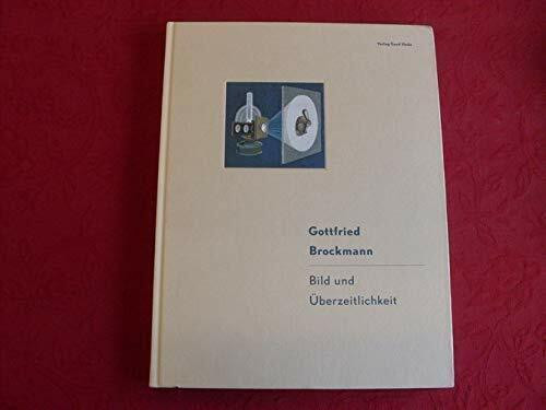 Gottfried Brockmann. Bild und Überzeitlichkeit