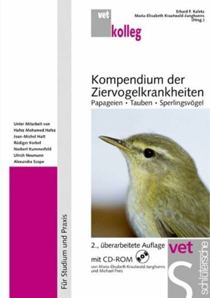 Ziervogelkrankheiten: Buch und CD-ROM