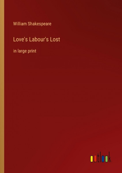 Love's Labour's Lost
