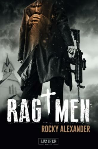 RAG MEN: Thriller: Roman