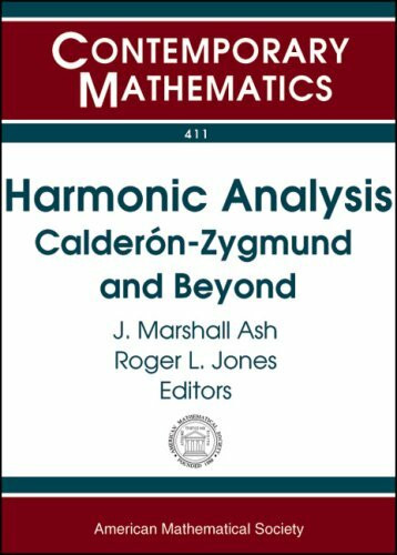Harmonic Analysis: Calderon-Zygmund And Beyond : a Conference in Honor of Stephen Vagi's Retirement, December 6-8, 2002, Depaul University, Chicago, ... (411) (Contemporary Mathematics, Band 411)