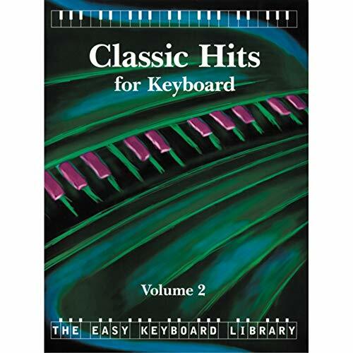 Classic Hits 2. Keyboard Classic Hits 2. Keyboard